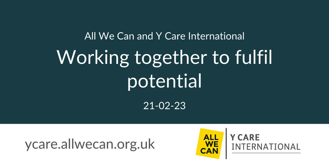 All We Can and Y Care International: Working together to fulfil potential